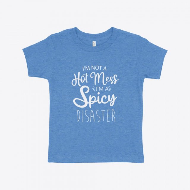 I’m a Spicy Disaster Toddler Jersey T-Shirt