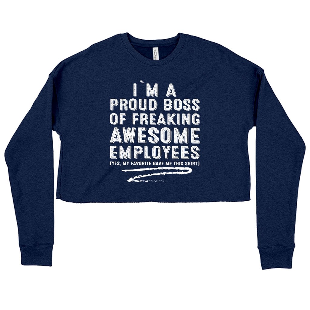 Women’s Cropped Fleece I Am a Proud Boss Joke Sweatshirt – Boss Women’s Sweatshirts Chándal para Mujer Women's Cropped Fleece I Am a Proud Boss Joke Sweatshirt - Boss Women's Sweatshirts Chándal para Mujer