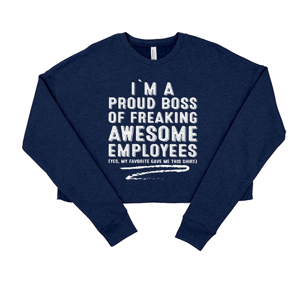 Women’s Cropped Fleece I Am a Proud Boss Joke Sweatshirt – Boss Women’s Sweatshirts Chándal para Mujer Women's Cropped Fleece I Am a Proud Boss Joke Sweatshirt - Boss Women's Sweatshirts Chándal para Mujer