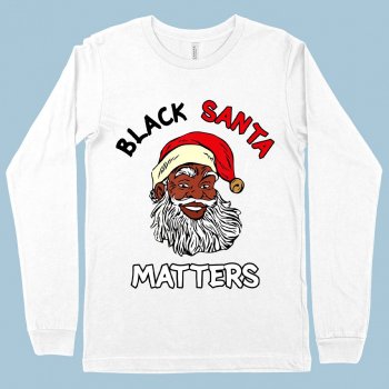 Alternative view of Black Santa Matters Long Sleeve T-Shirt - Black Christmas T-Shirts