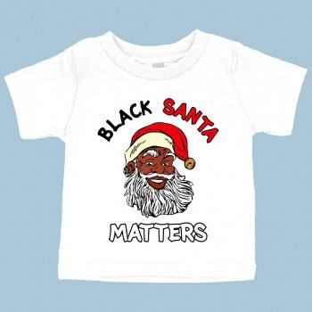 Alternative view of Baby Black Santa Matters T-Shirt - Black Christmas T-Shirts