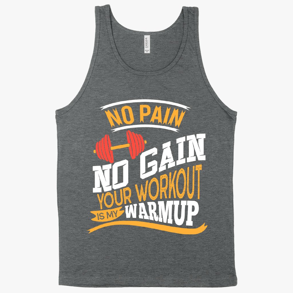 No Pain No Gain Tank - Fitness Tank Design - Gym Tank
