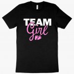 Team Girl T-Shirt - Girl Baby Shower T-Shirt Ideas MADE IN THE USA T-Shirts
