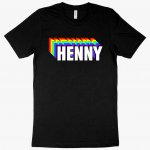 Henny T-Shirt - Graphic T-Shirt MADE IN THE USA T-Shirts
