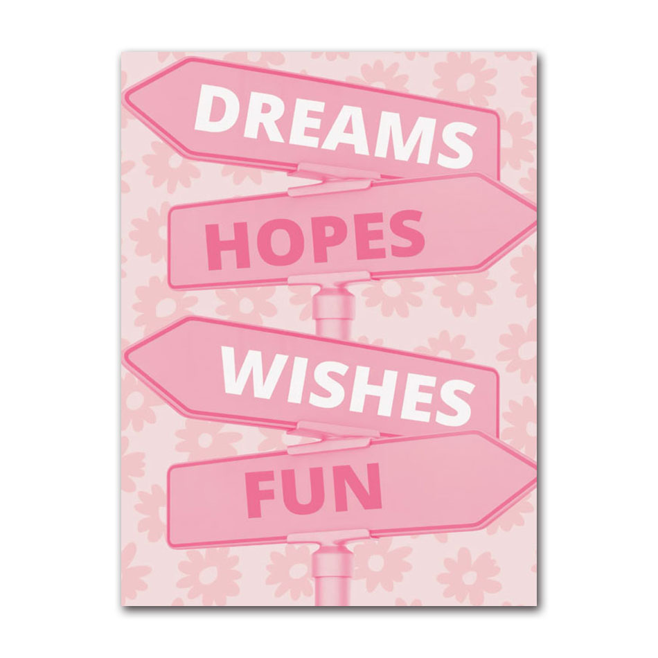 Dreams Hopes Wishes Fun